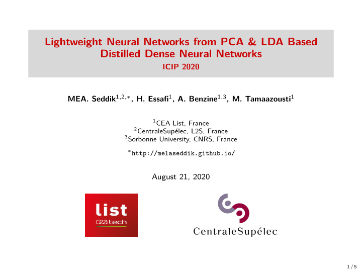 lightweight neural networks from pca lda based distilled