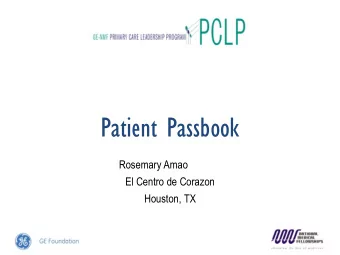 Patient Passbook  Rosemary Amao  El Centro de Corazon  Houston, TX  Introduction  The needs of