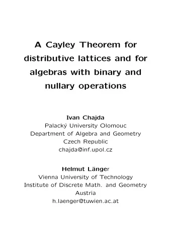 A Cayley Theorem for  distributive lattices and for  algebras with binary and  nullary operations