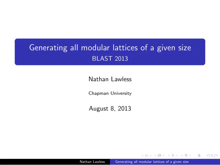 generating all modular lattices of a given size