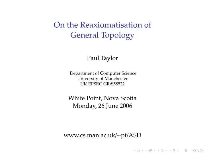 on the reaxiomatisation of general topology
