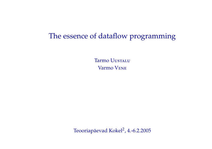 the essence of dataflow programming