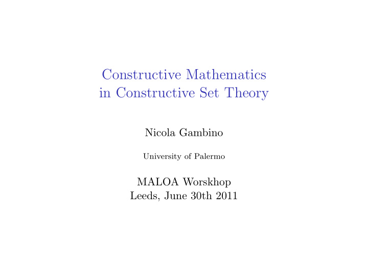 constructive mathematics in constructive set theory