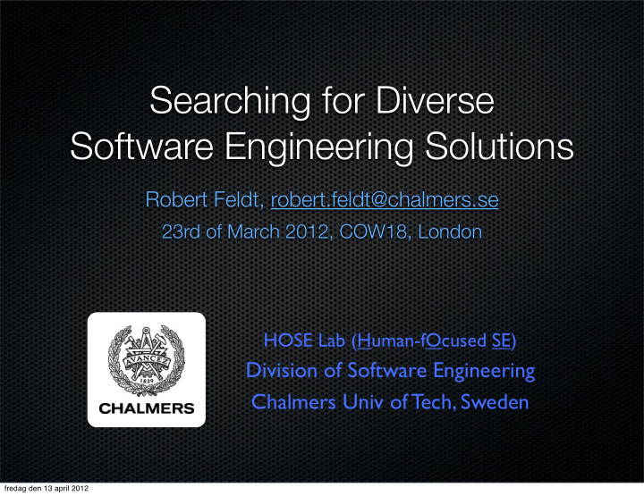 searching for diverse software engineering solutions