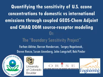 Quantifying the sensitivity of U.S. ozone  concentrations to domestic vs international  emissions