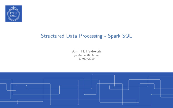 structured data processing spark sql