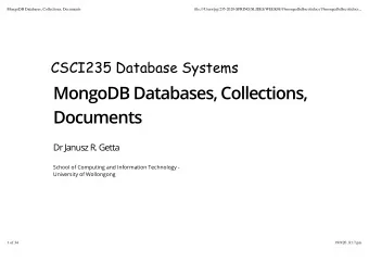 MongoDB Databases, Collections,  Documents  Dr Janusz R. Getta  School of Computing and Information