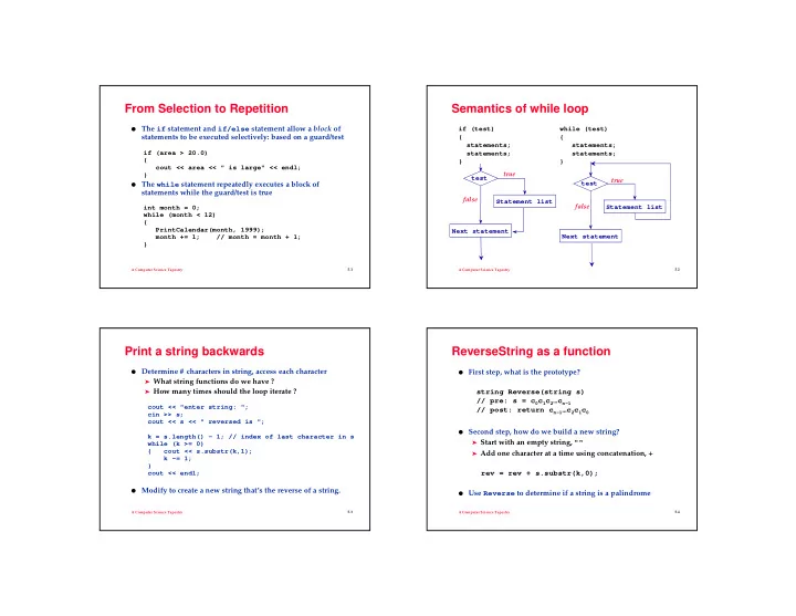 from selection to repetition semantics of while loop