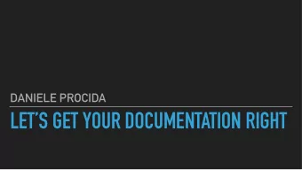 LETS GET YOUR DOCUMENTATION RIGHT  ALL ABOUT ME  DANIELE PROCIDA  Divio (cloud hosting for