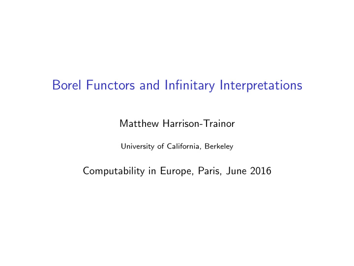 borel functors and infinitary interpretations