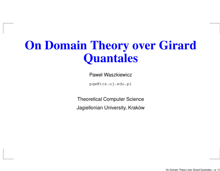 on domain theory over girard quantales