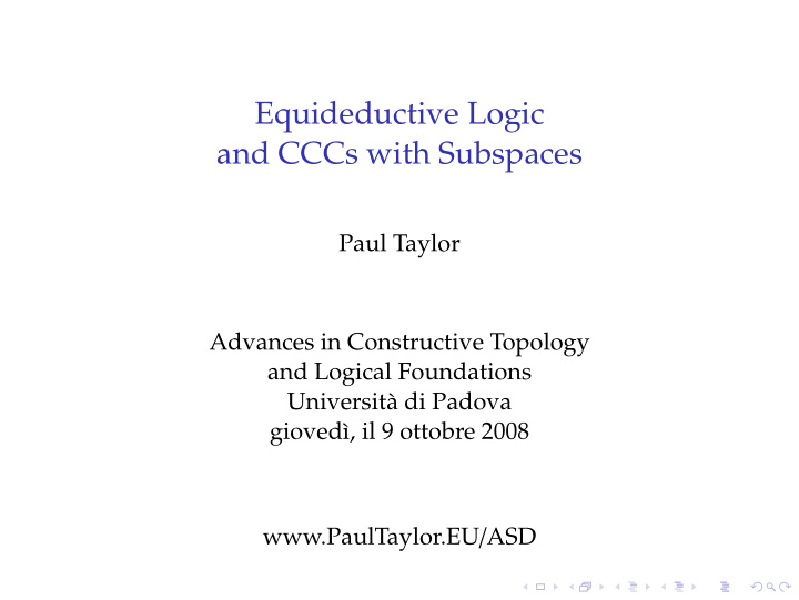 equideductive logic and cccs with subspaces