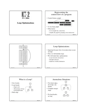Representing the  control flow of a program  P3 / 2004   Control forms a graph  Loop