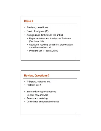 Class 2   Review; questions   Basic Analyses (2)   Assign (see Schedule for links)