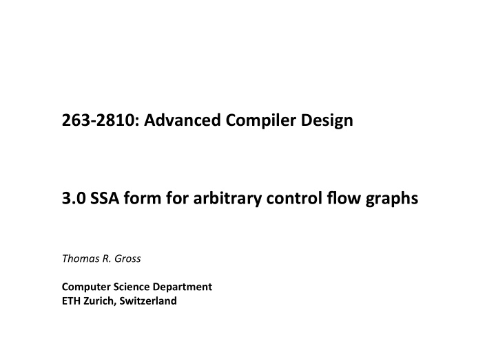 263 2810 advanced compiler design 3 0 ssa form for