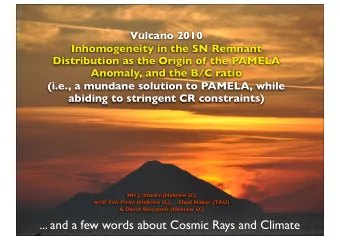 ... and a few words about Cosmic Rays and Climate  CRs and Climate  Solar activity and