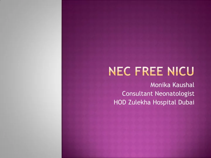 monika kaushal consultant neonatologist hod zulekha