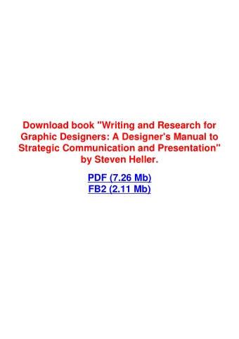 Download book &quot;Writing and Research for  Graphic Designers: A Designer's Manual to  Strategic