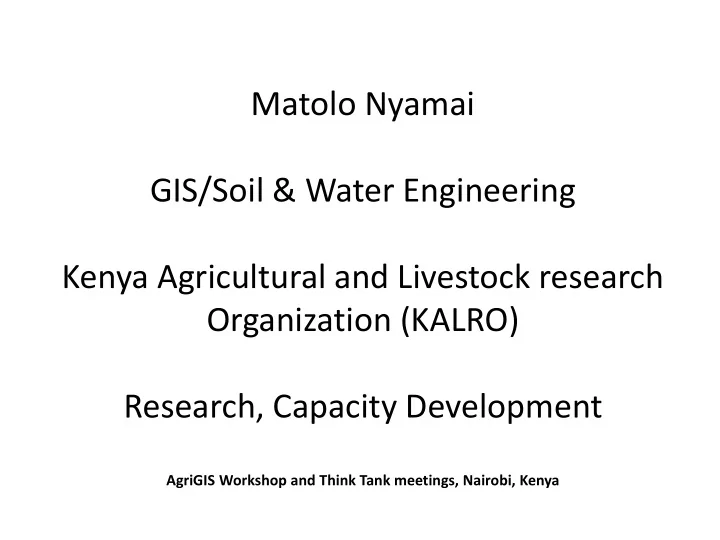 matolo nyamai gis soil water engineering kenya
