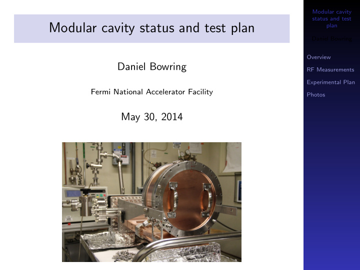 modular cavity status and test plan