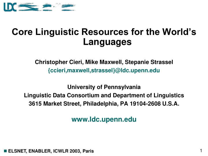core linguistic resources for the world s languages