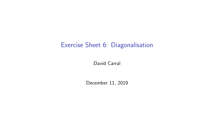 exercise sheet 6 diagonalisation