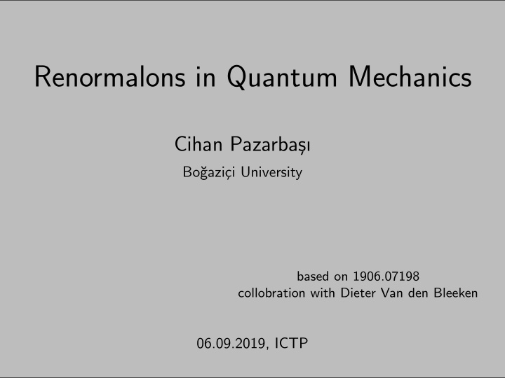 renormalons in quantum mechanics