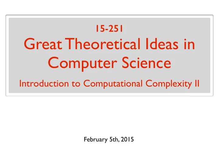 great theoretical ideas in computer science