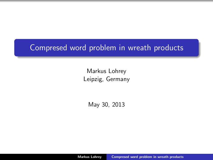 compresed word problem in wreath products