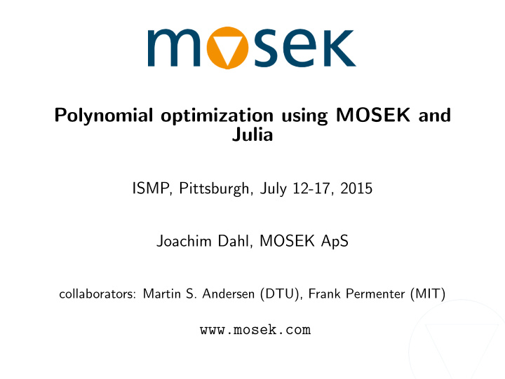 polynomial optimization using mosek and julia