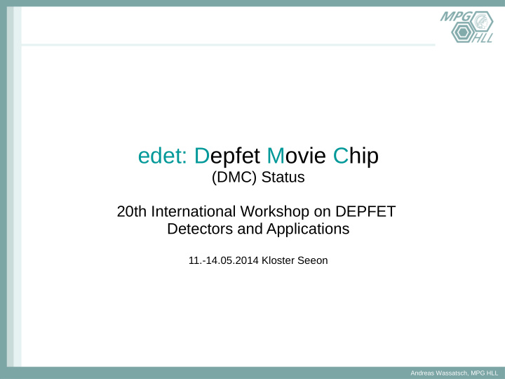 edet depfet movie chip