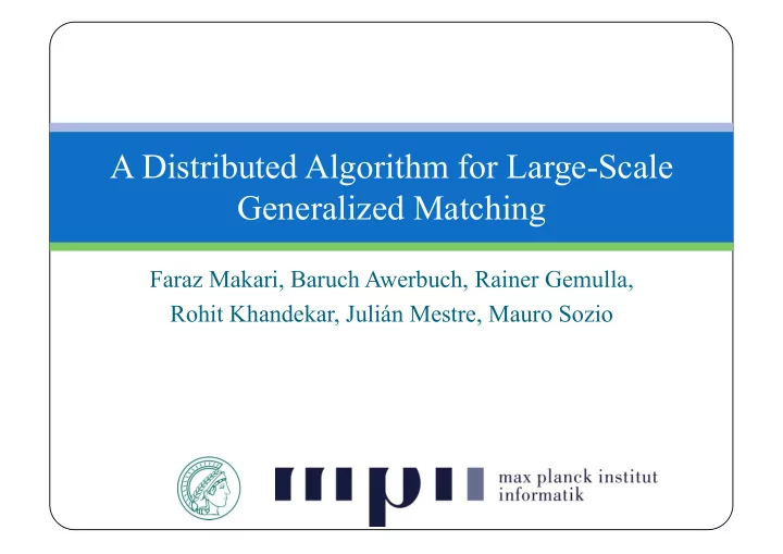 a distributed algorithm for large scale generalized