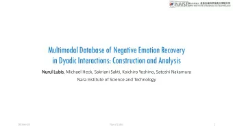 Multimodal Database of Negative Emotion Recovery  in Dyadic Interactions: Construction and Analysis