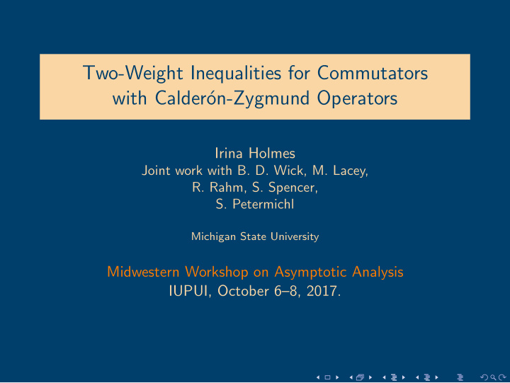 two weight inequalities for commutators with calder on