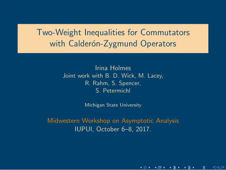 two weight inequalities for commutators with calder on