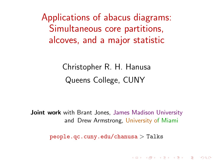 applications of abacus diagrams simultaneous core