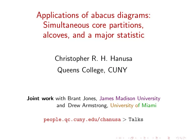applications of abacus diagrams simultaneous core
