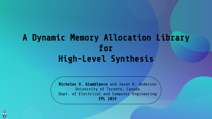 a dynamic memory allocation library for high level