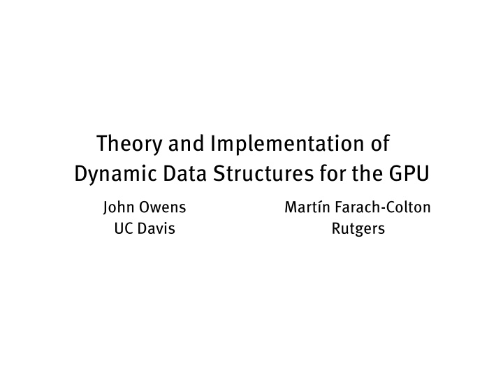 theory and implementation of dynamic data structures for