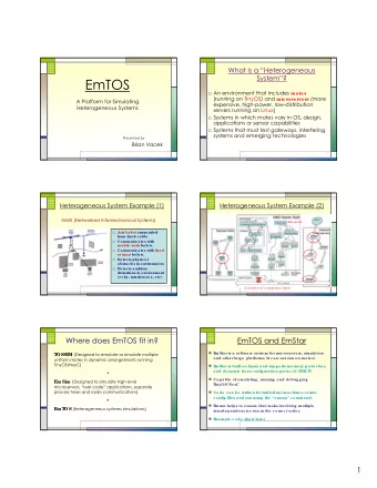 EmTOS  An environment that includes mote s (running on TinyOS) and mic r s (more  ose r  ve r  A
