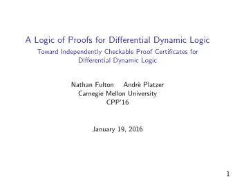A Logic of Proofs for Differential Dynamic Logic  Toward Independently Checkable Proof Certificates