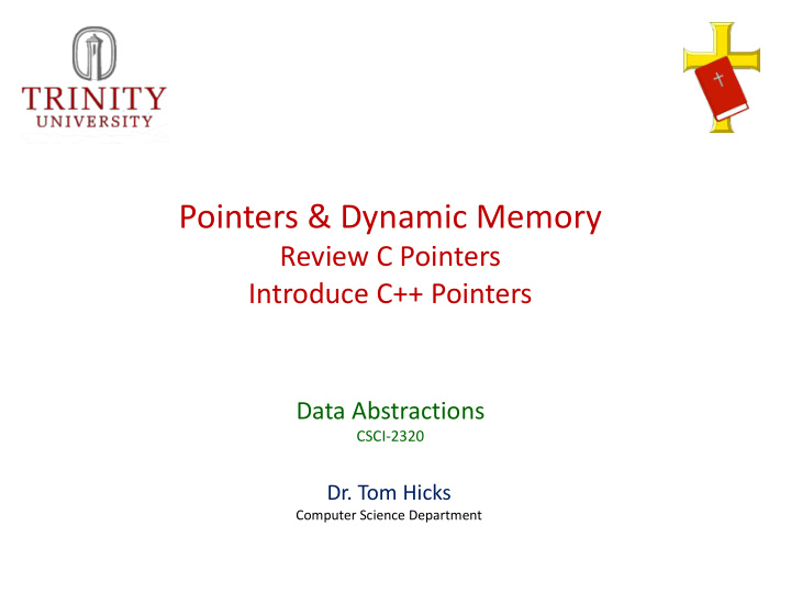 pointers dynamic memory