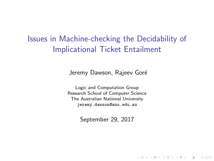 issues in machine checking the decidability of