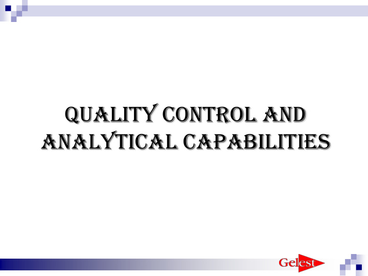 analytical capabilities gelest s quality policy