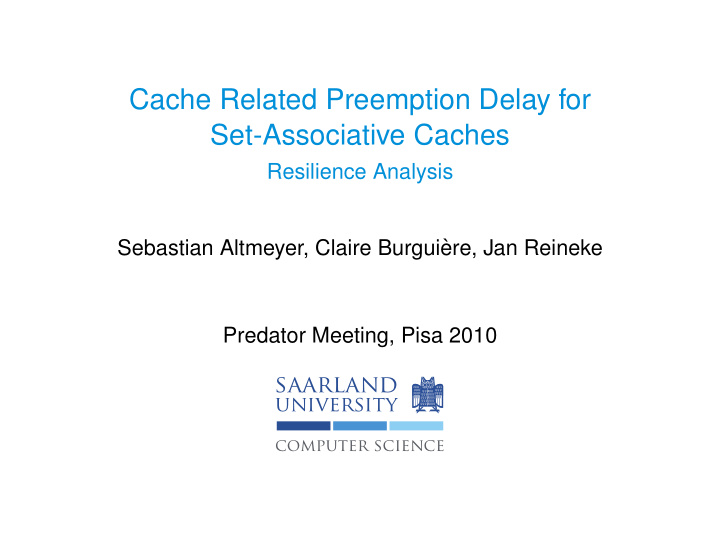cache related preemption delay for set associative caches