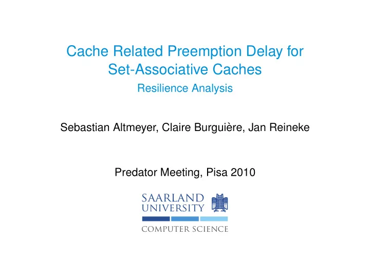 cache related preemption delay for set associative caches