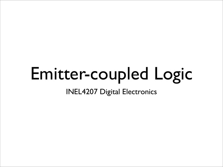 emitter coupled logic