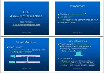 CLR  CLR  What  What is  is a  a virtual  virtual machine  machine?  ?    A new  new virtual