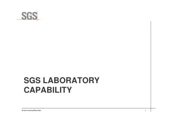 SGS LABORATORY  CAPABILITY  Environmental Services  1  GEOGRAPHICAL FOOTPRINT  North America: