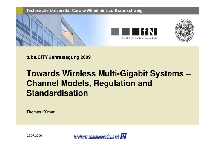 towards wireless multi gigabit systems towards wireless